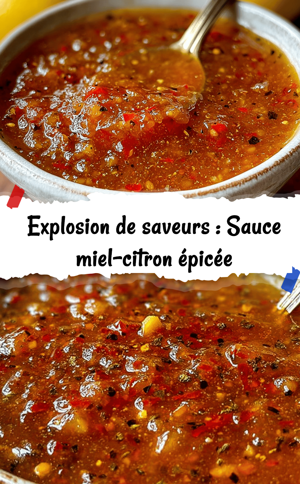 Explosion de saveurs : Sauce miel-citron épicée