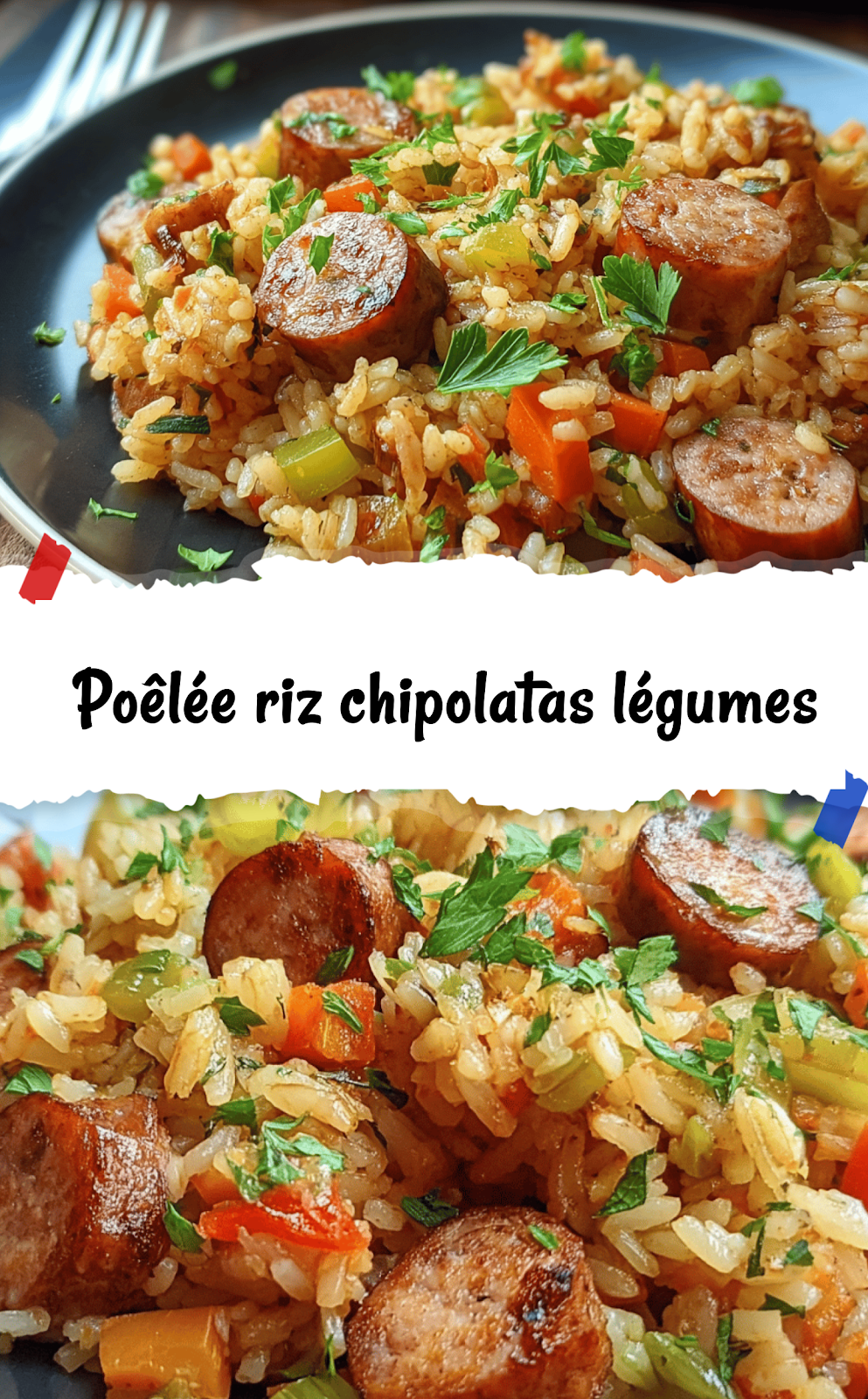 Poêlée riz chipolatas légumes