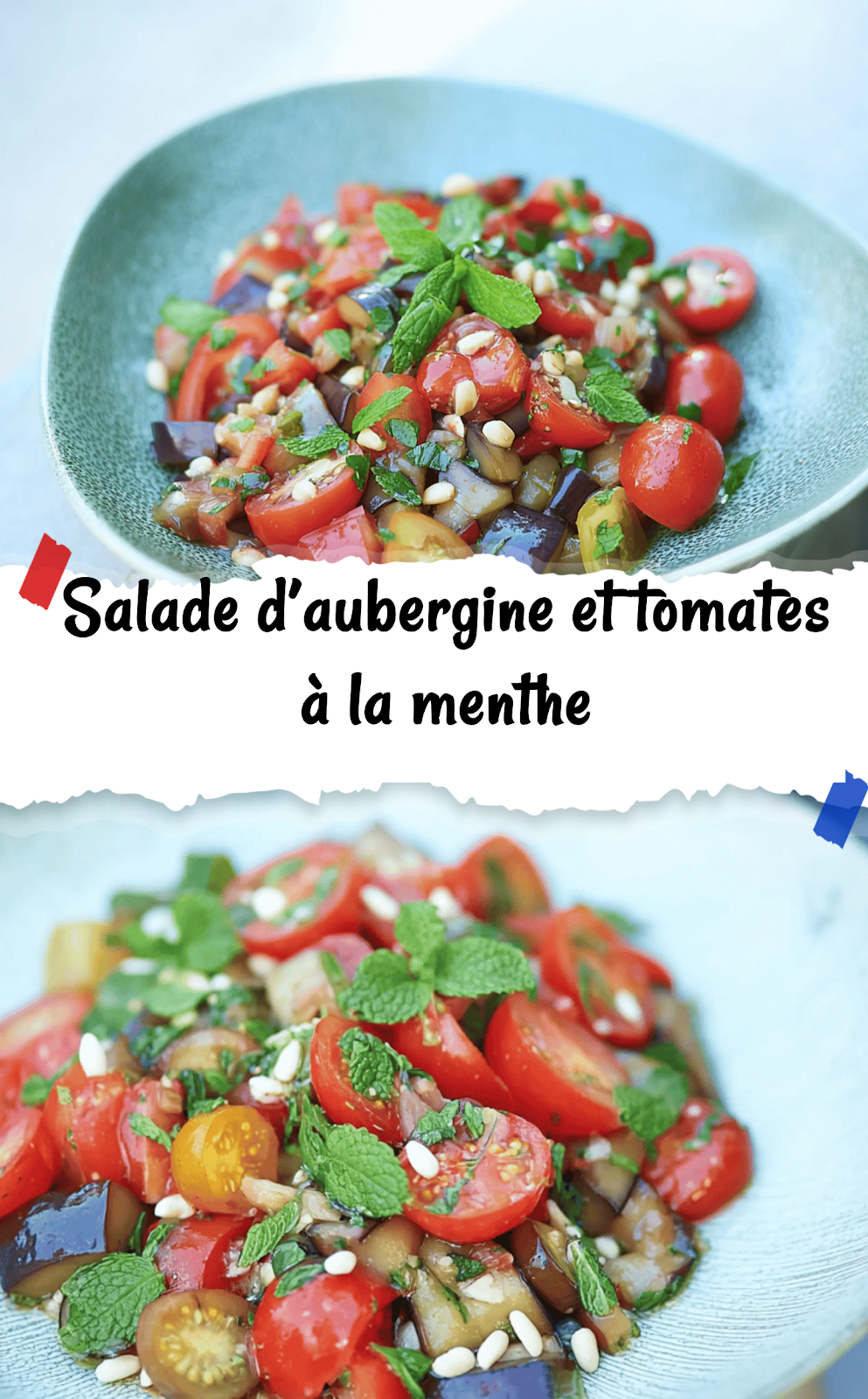 Salade d’aubergine et tomates à la menthe