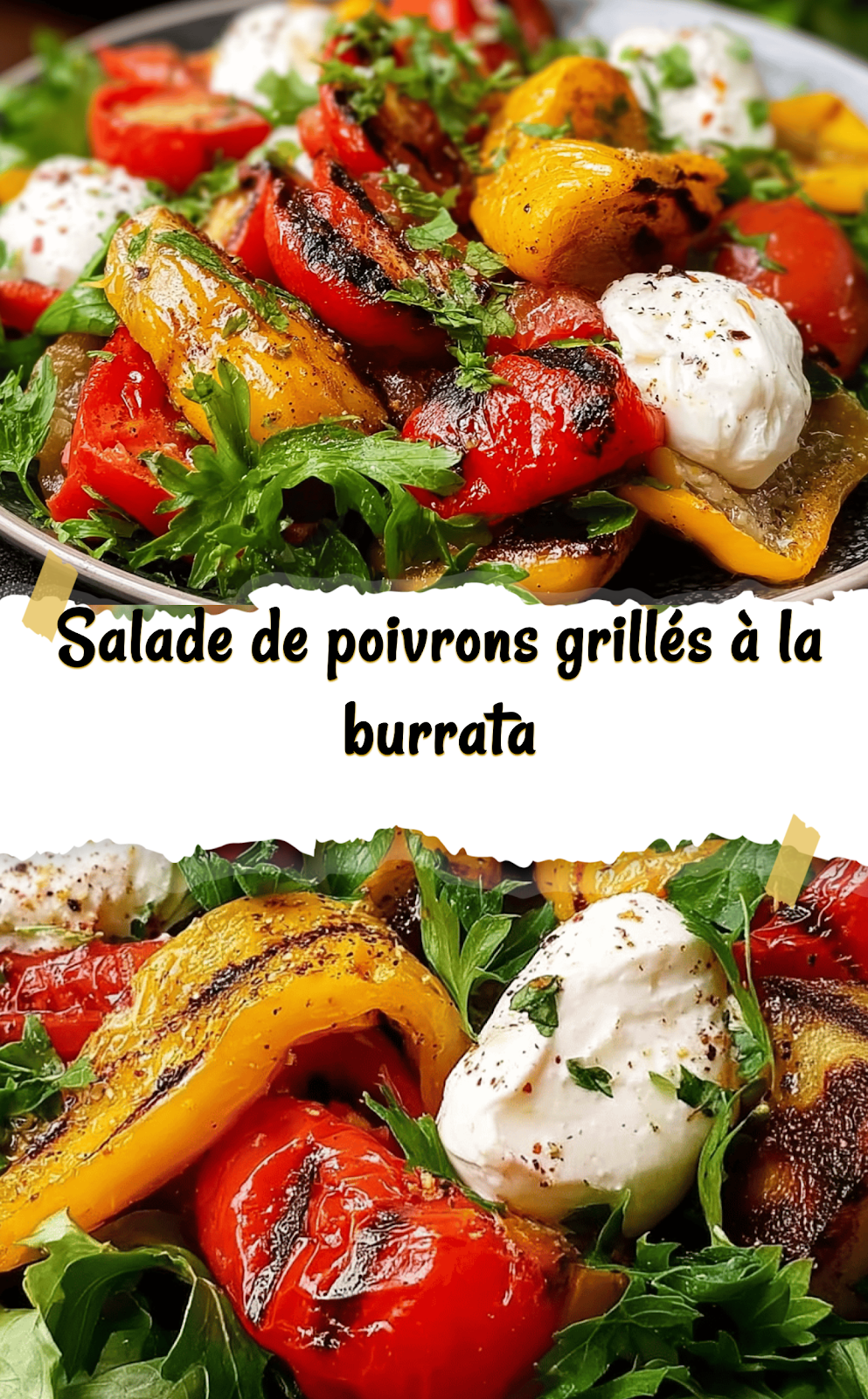 Salade de poivrons grillés à la burrata