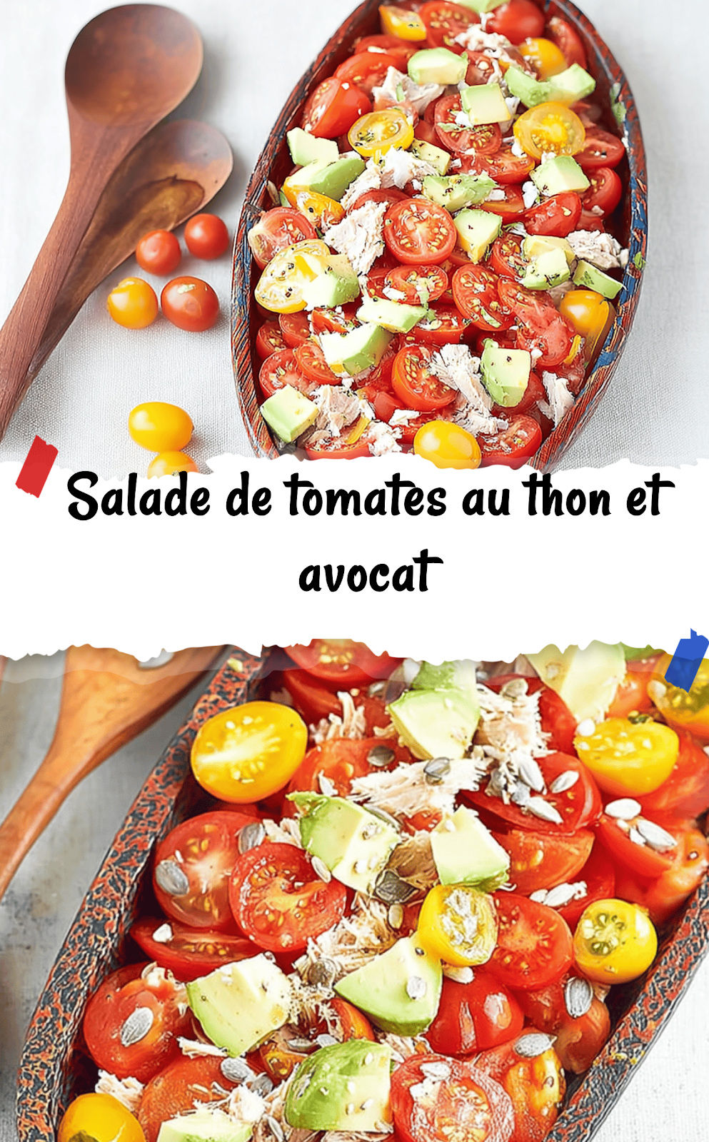 Salade de tomates au thon et avocat
