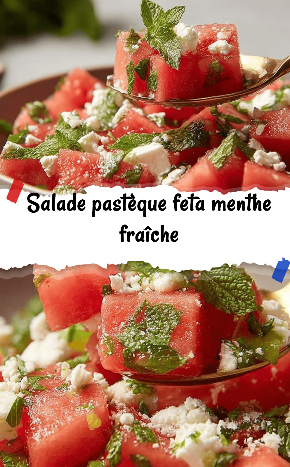 Salade pastèque feta menthe fraîche
