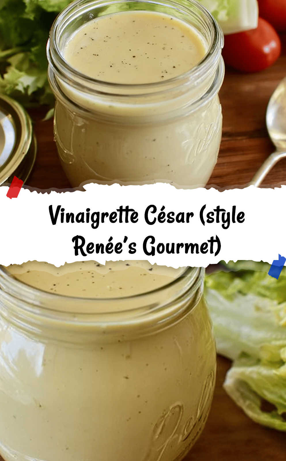 Vinaigrette César (style Renée’s Gourmet)