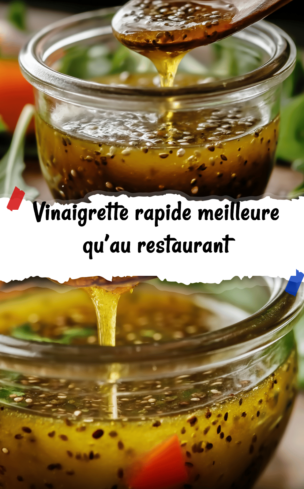 Vinaigrette rapide meilleure qu’au restaurant