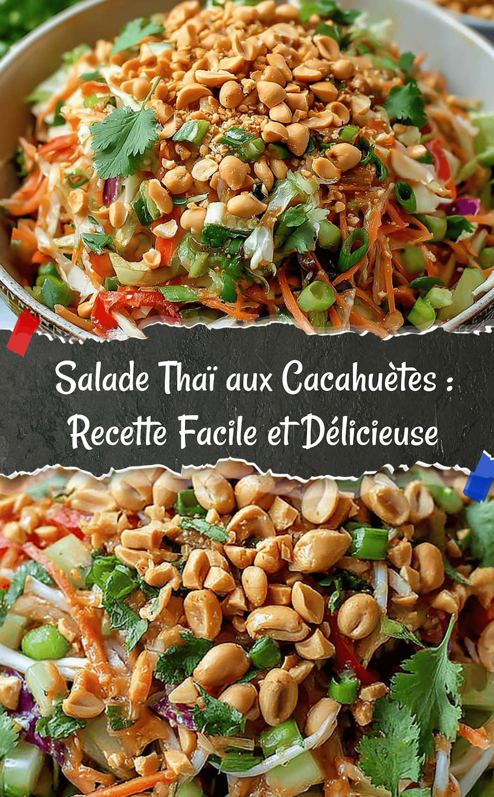 Salade Thaï aux Cacahuètes : Recette Facile et Délicieuse
