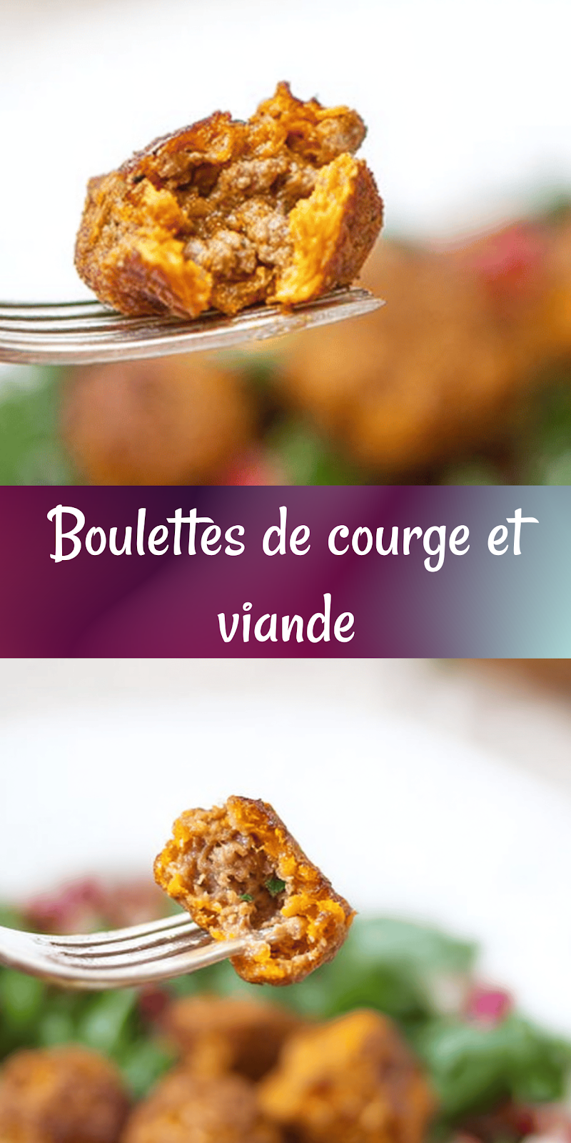 Boulettes de viande à la courge – Recette facile, saine et familiale incontournable