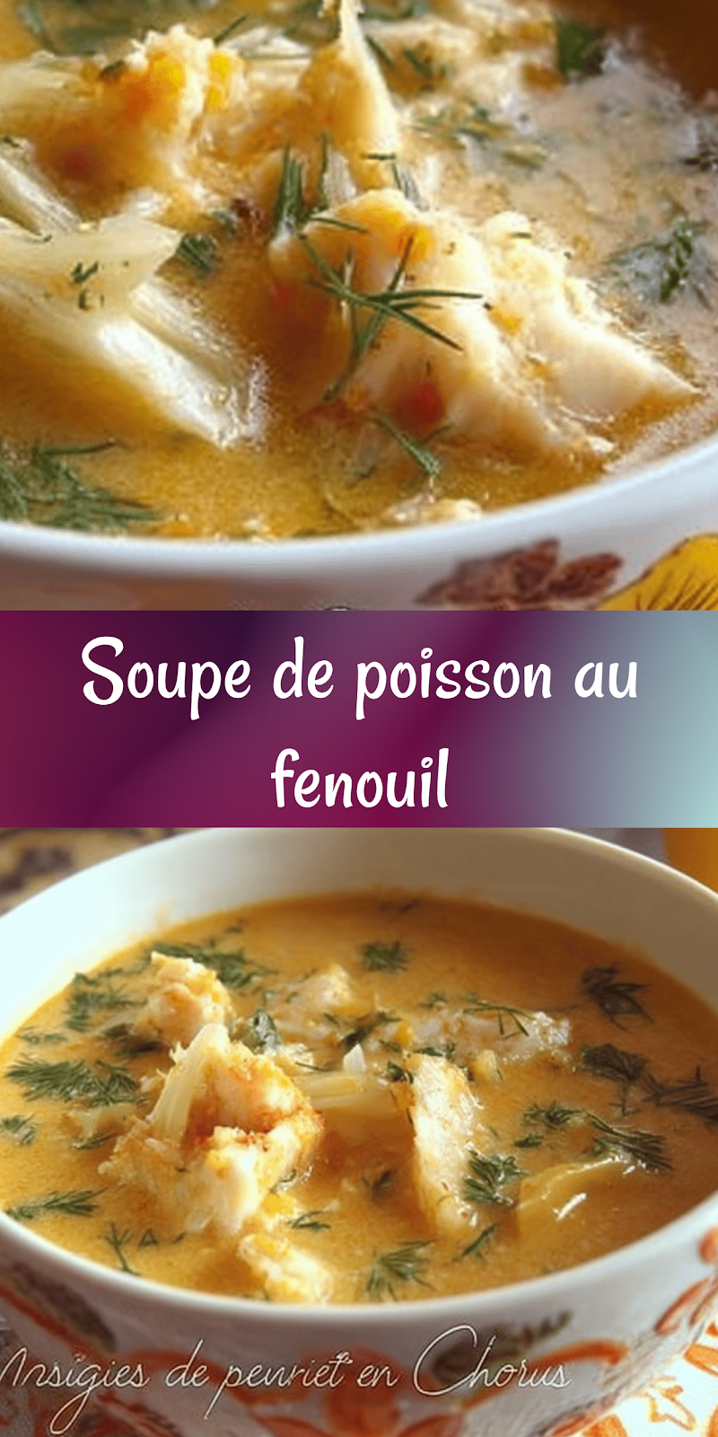 Chorba de poisson au fenouil : recette saine, facile et familiale à tester !