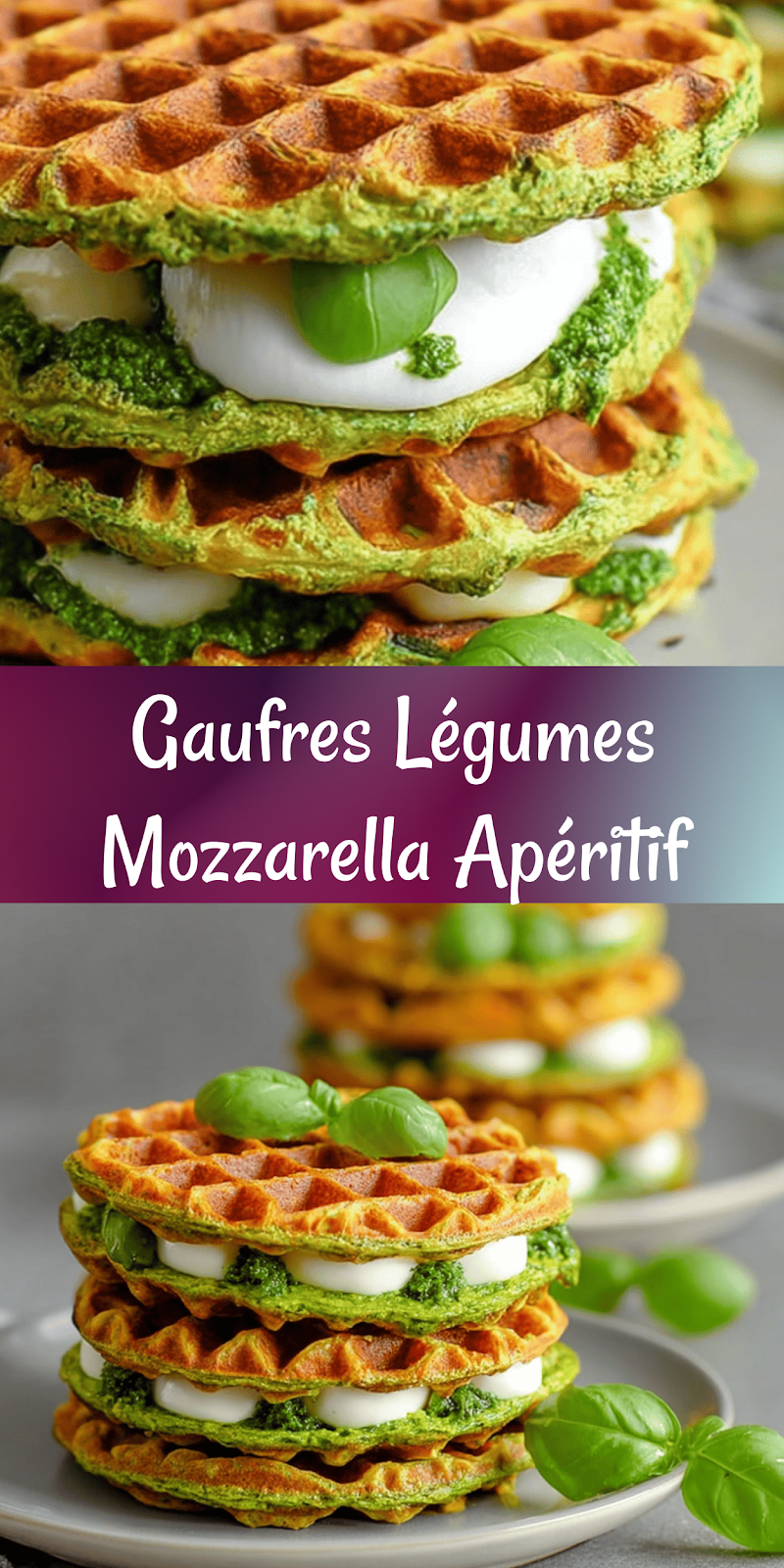 Gaufres de Légumes à la Mozzarella : Recette Facile, Saine et Inratable pour l’Apéro