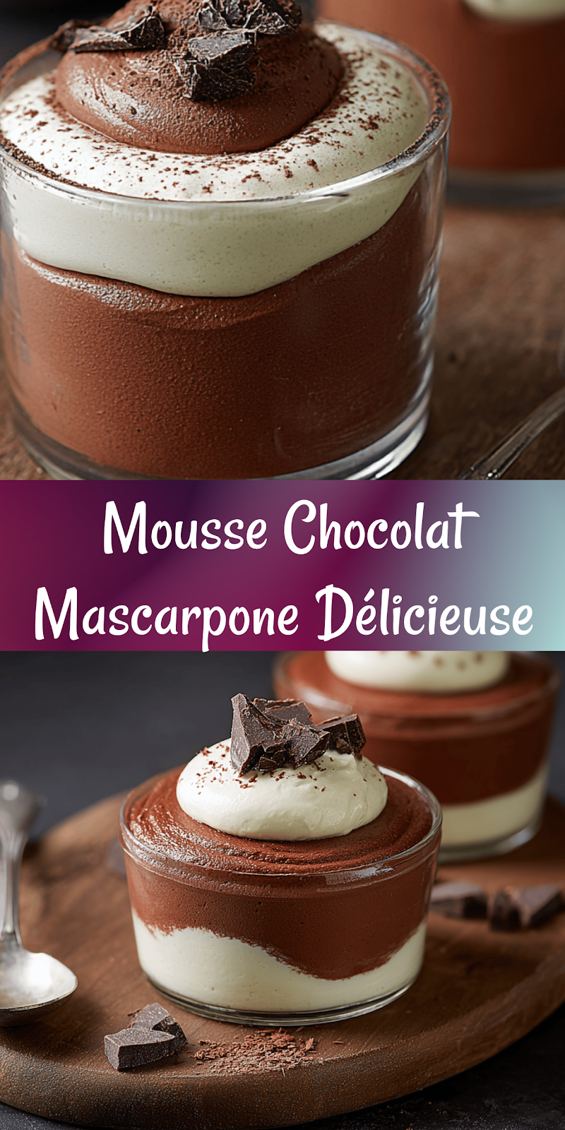 Mousse au Chocolat au Mascarpone : Recette Facile, Gourmande & 5 Étoiles
