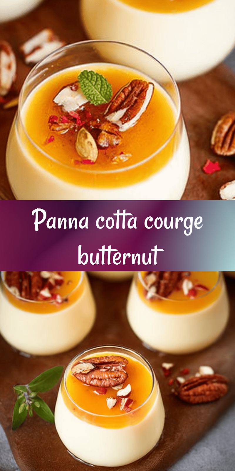 Panna cotta à la courge butternut : recette facile, saine et irrésistible
