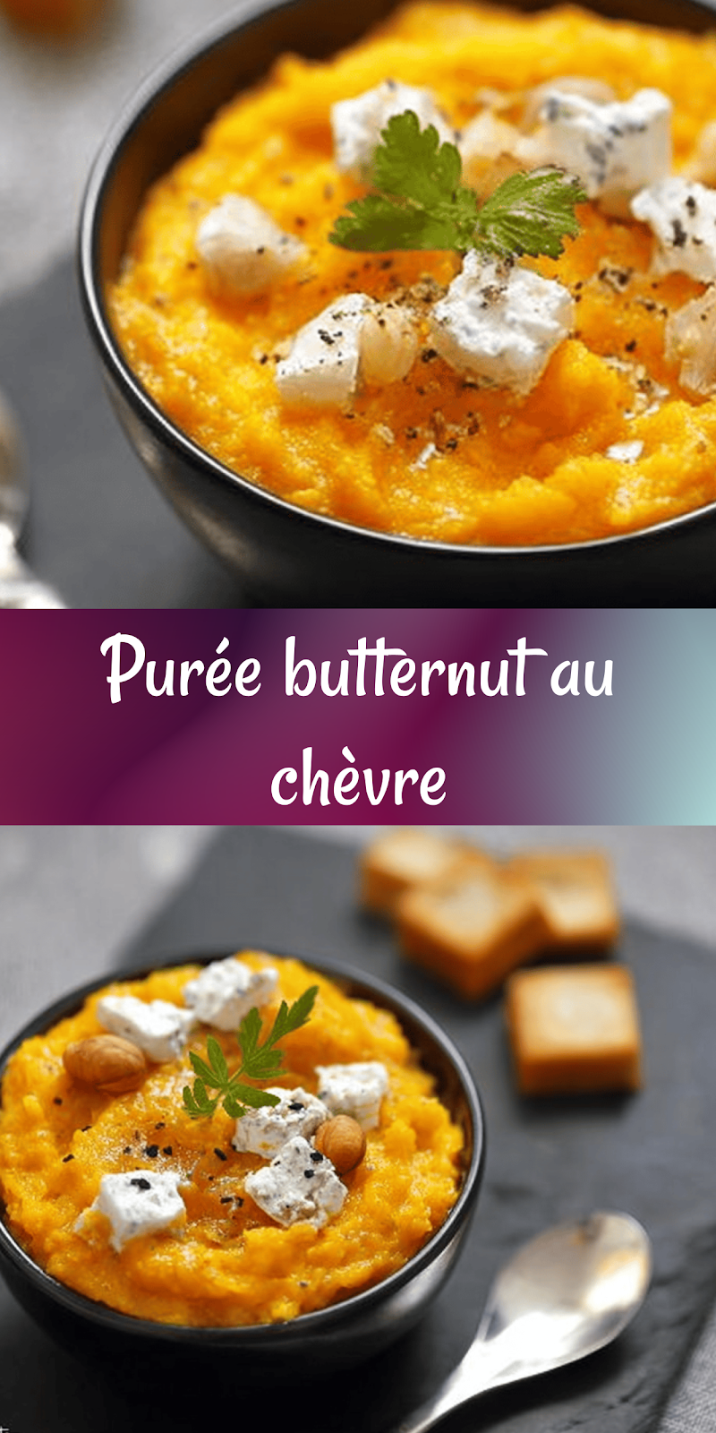 Purée de courge butternut au chèvre – Recette facile, saine et gourmande