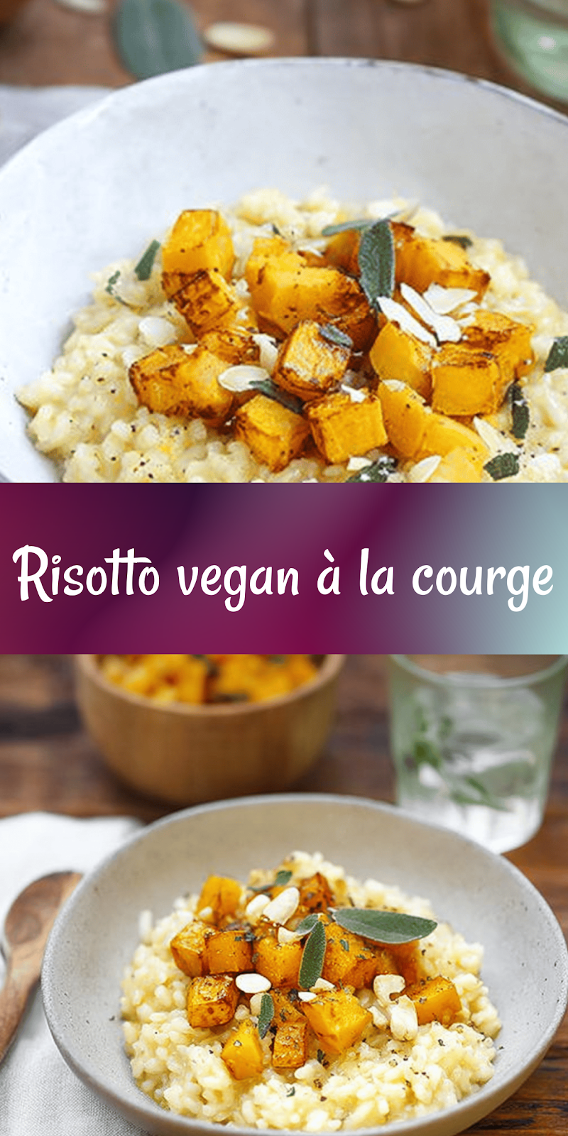 Risotto vegan aux amandes & courge butternut rôtie – Recette facile et saine